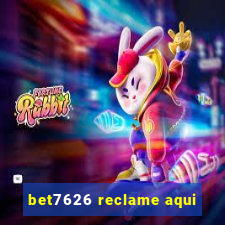 bet7626 reclame aqui